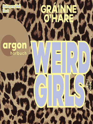 cover image of Weird Girls (Ungekürzte Lesung)
